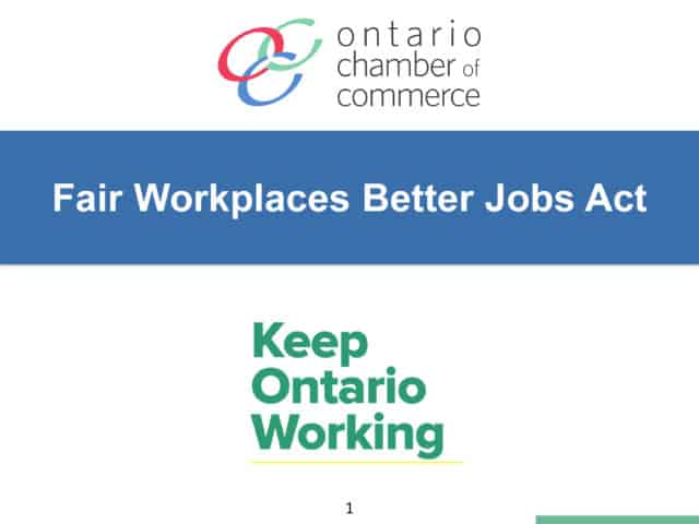 Fair Workplaces Better Jobs Act Fair Workplaces Better Jobs Act